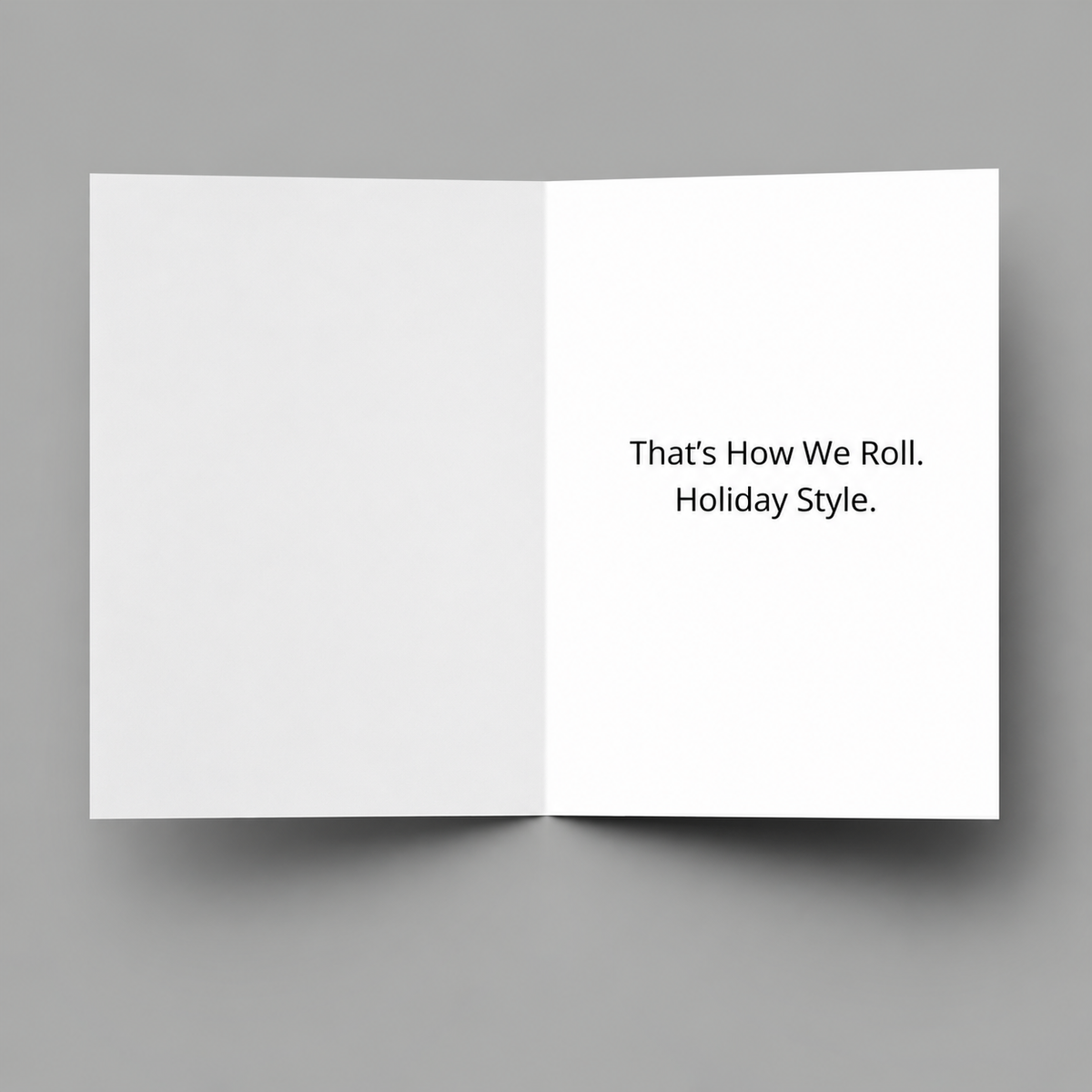 That’s How We Roll – Black Santa & Mrs. Claus Christmas Greeting Card