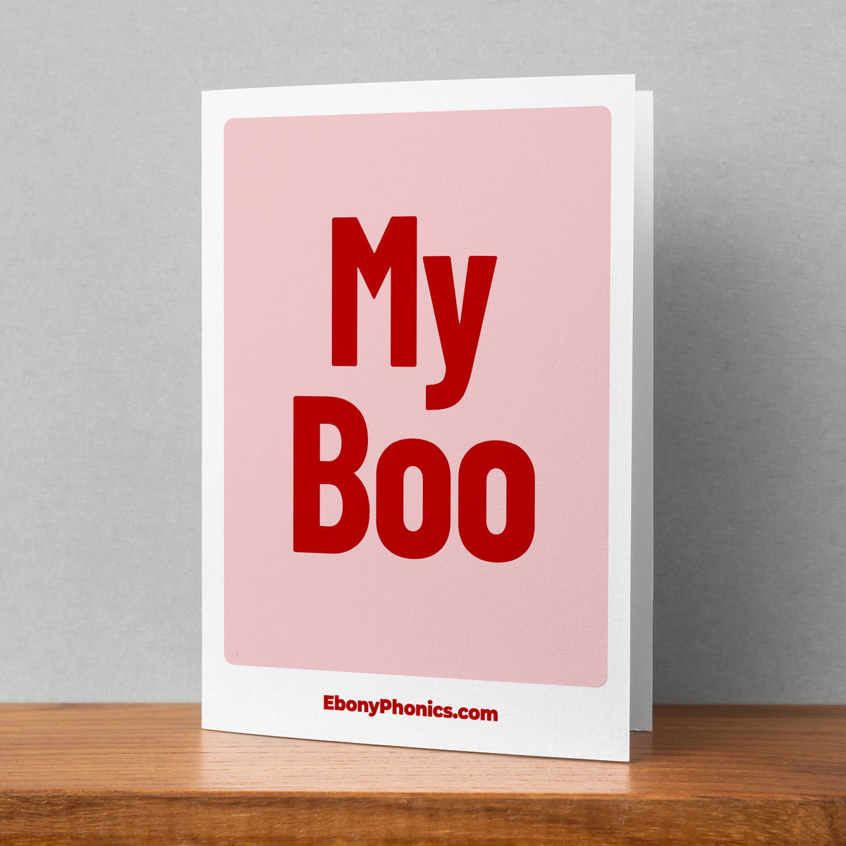 My Boo - Ebony Phonics Greeting Card