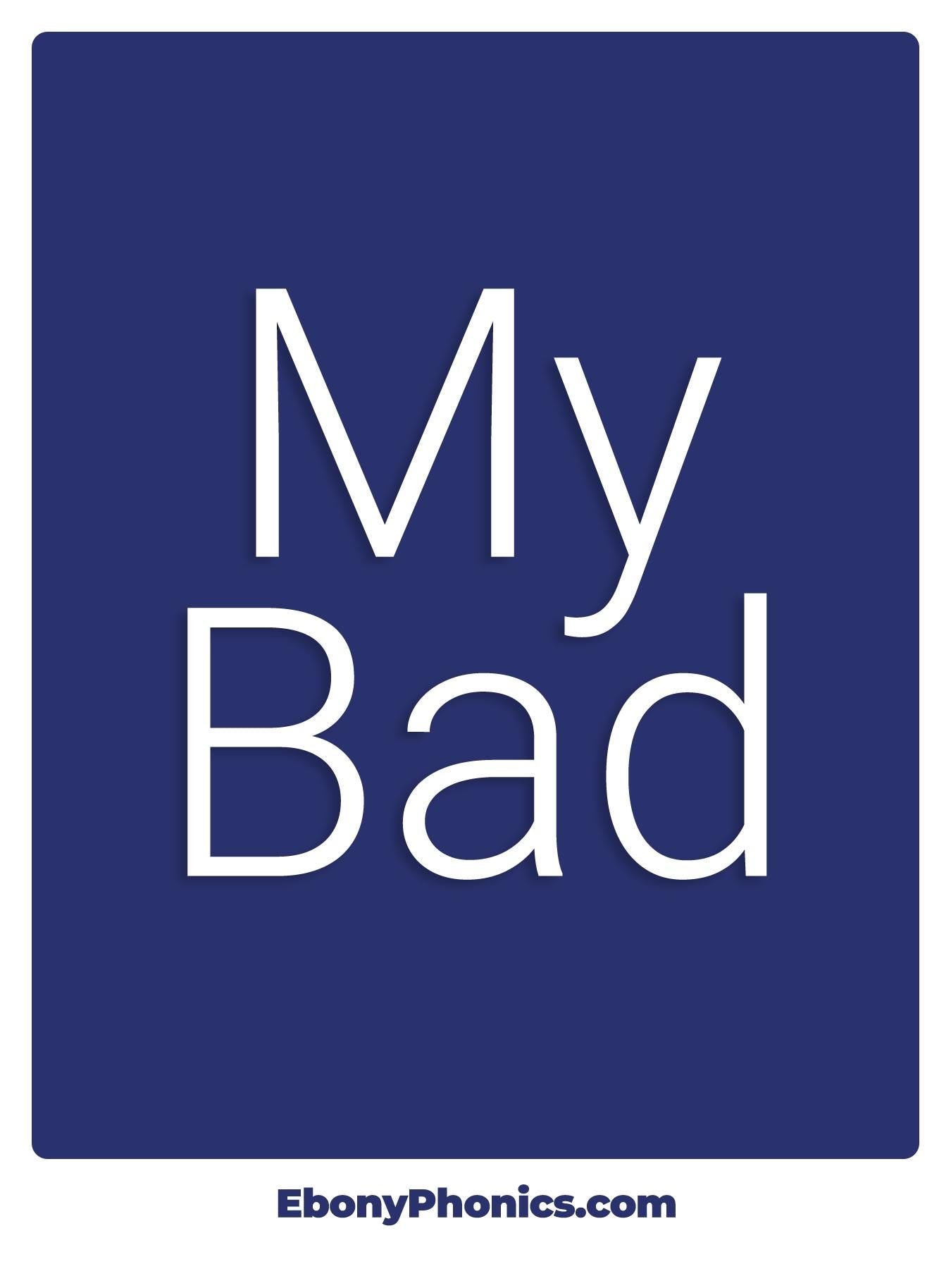 My Bad EbonyPhonics Greeting Card