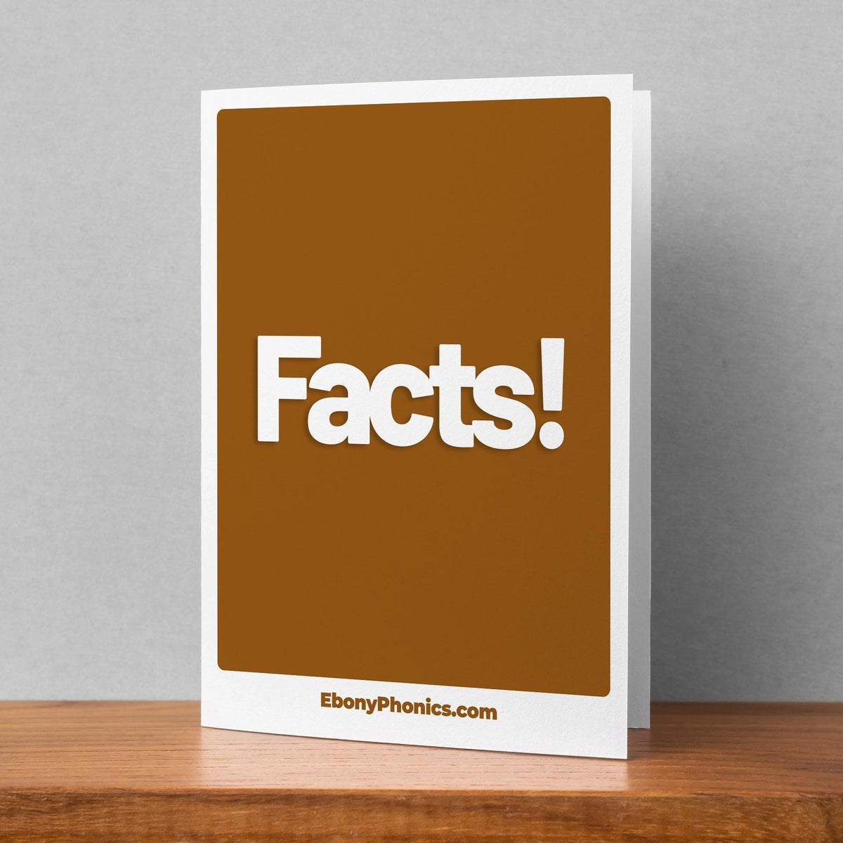 Facts! EbonyPhonics Greeting Card