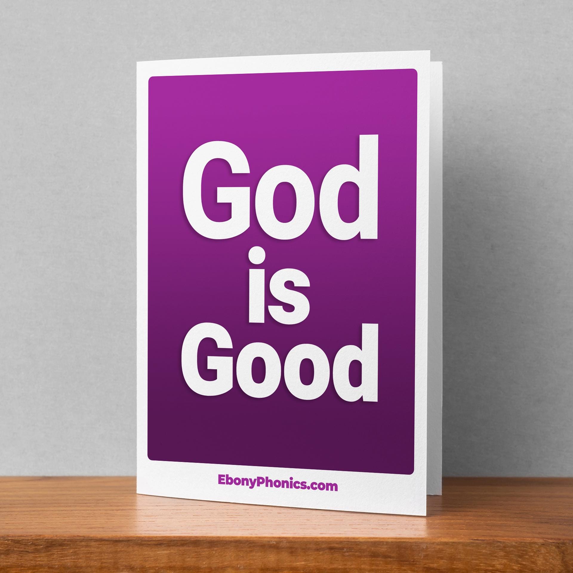 God is Good Greeting Card: Ebony Phonics Encouragement Note