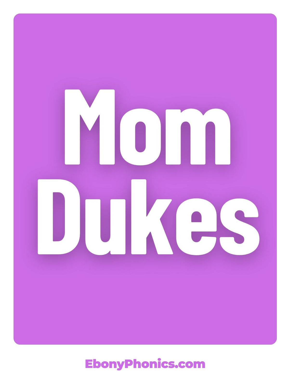 Mom Duke's Ebony Phonics Greeting Card Mothers Day