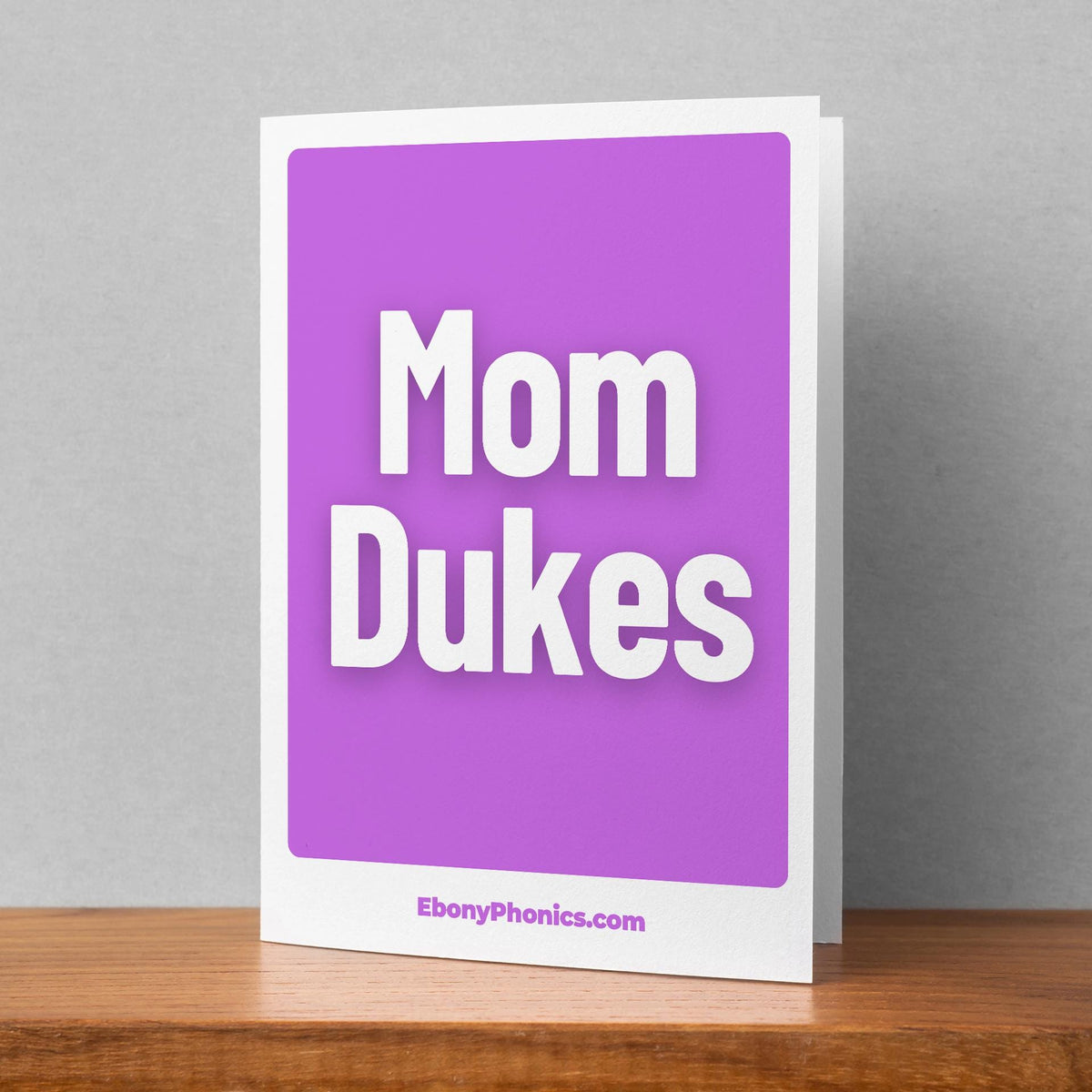 Mom Duke's Ebony Phonics Greeting Card Mothers Day