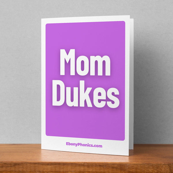 Mom Duke's Ebony Phonics Greeting Card Mothers Day