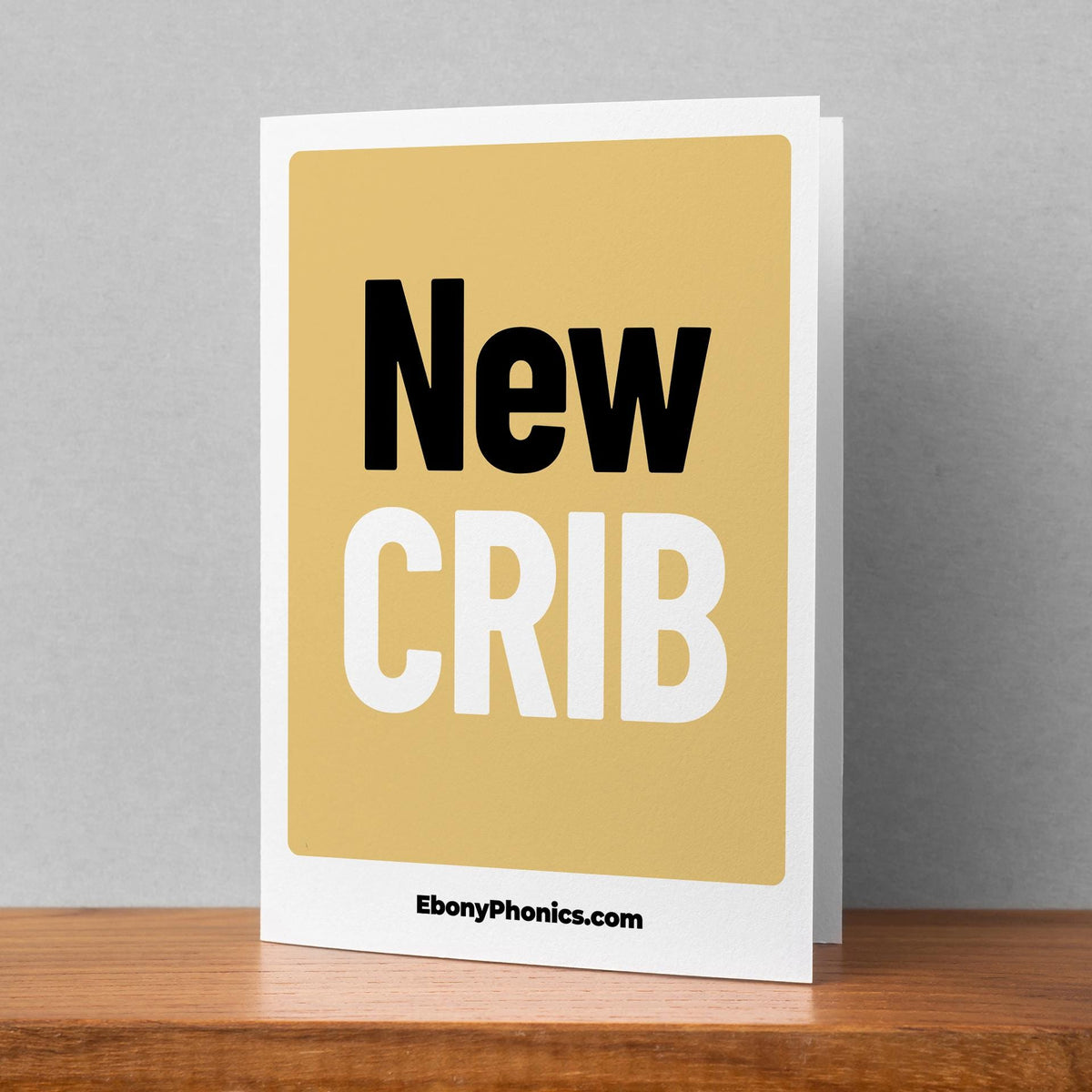 New Crib Ebony Phonics Greeting Card