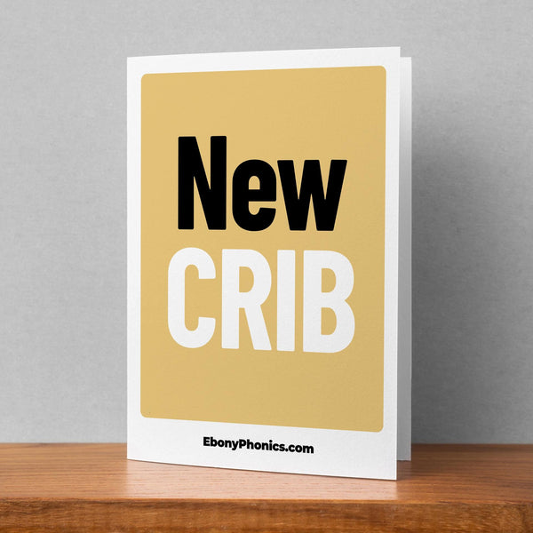 New Crib Ebony Phonics Greeting Card