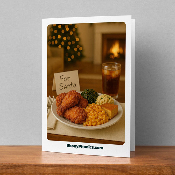 For Santa - Ebony Phonics Greeting Cards